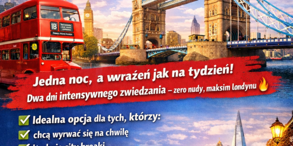 Londyn na weekend  (sobota-niedziela)