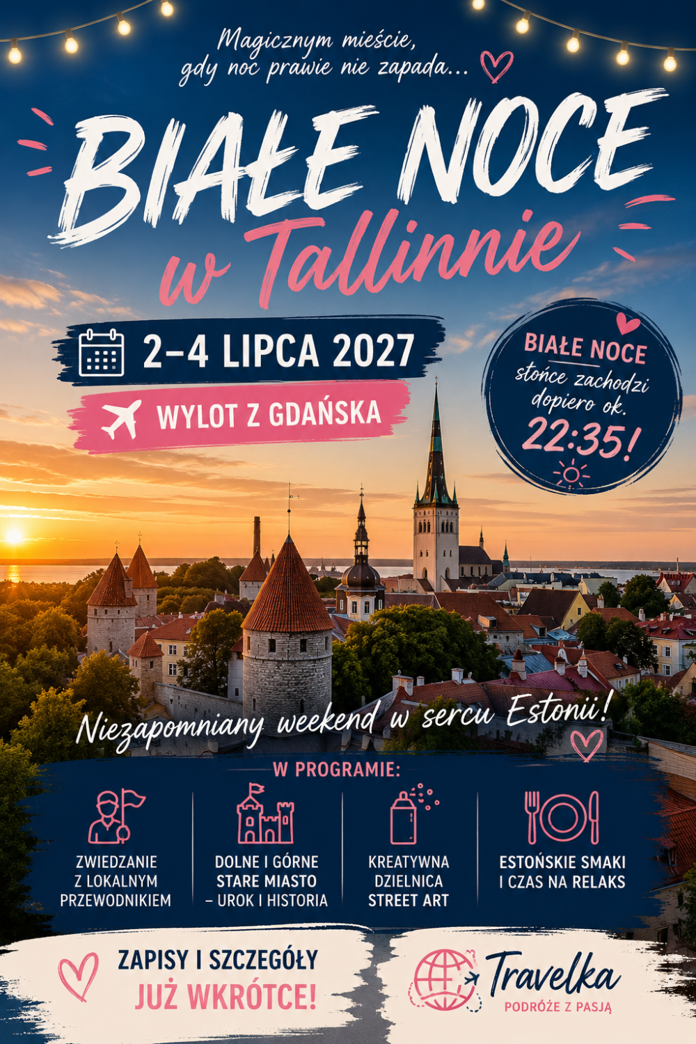 Białe noce w tallinnjie 2027 Białe noce w Tallinnie