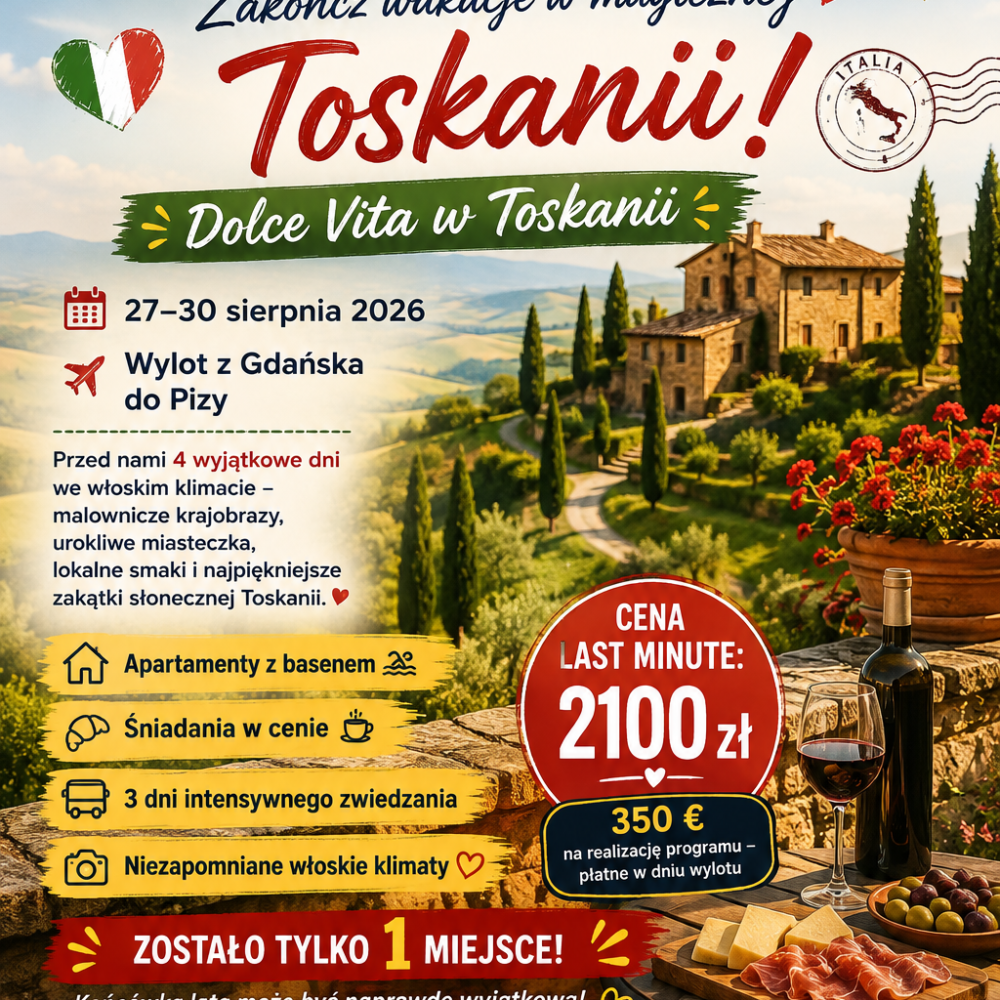 DOLCE VITA W TOSKANII
