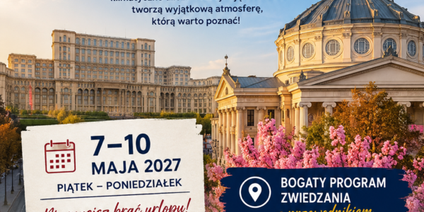 Bukareszt - Miasto Kontrastów i Historii